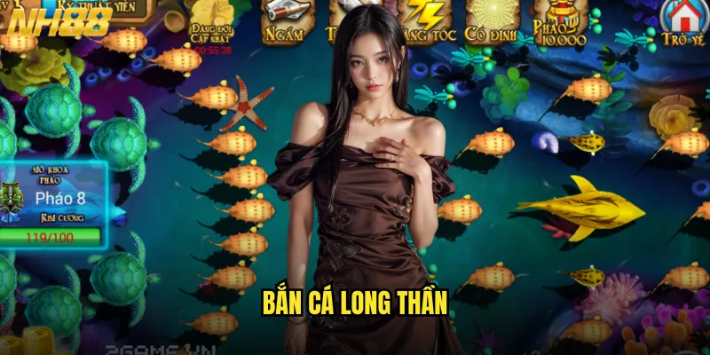 bắn cá long thần